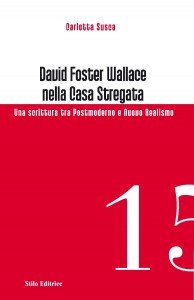 David Foster Wallace nella Casa Stregata