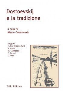 Dostoevkij e la tradizione
