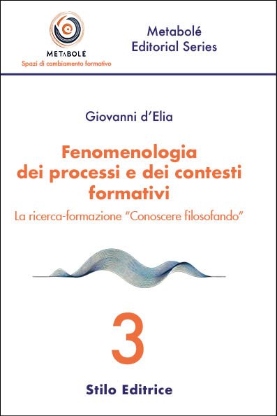 Fenomenologia dei processi e dei contesti formativi