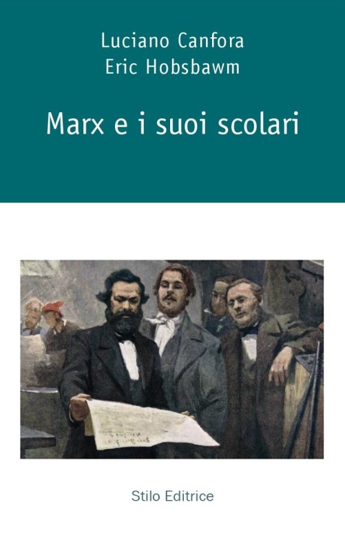 Marx e i suoi scolari