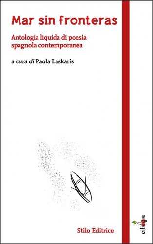 Mar sin fronteras - Antologia liquida di poesia spagnola contempooranea