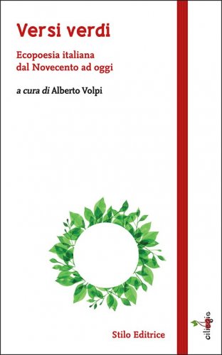 Versi verdi - Ecopoesia italiana dal Novecento ad oggi