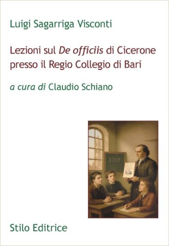Lezioni sul De officiis di Cicerone presso il Regio Collegio di Bari