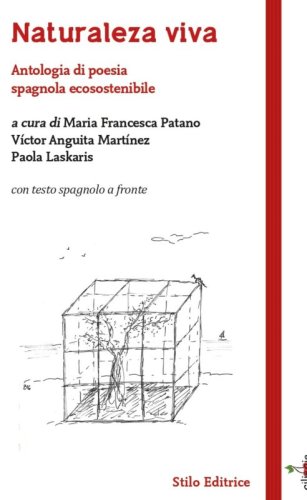 Naturaleza viva - Antologia di poesia spagnola ecosostenibile